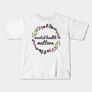 Mental Health Matters Kids T-Shirt